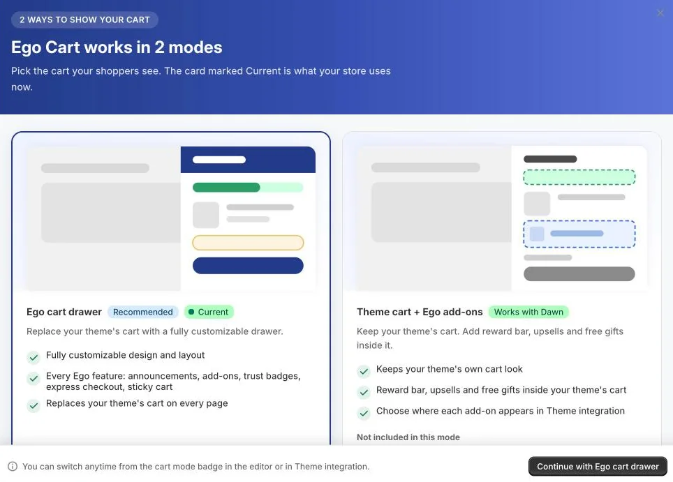 Ego Cart works in 2 modes popup comparing Ego cart drawer and Theme cart + Ego add-ons
