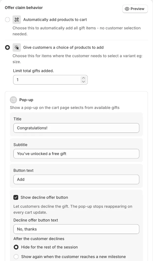 Choice mode pop-up settings with decline button