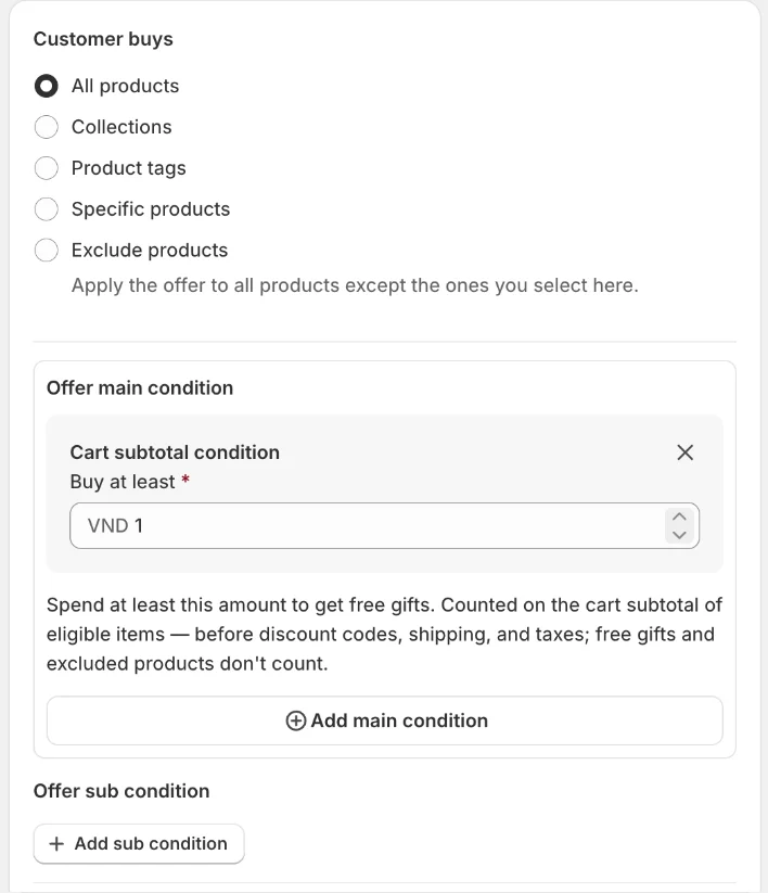 Customer buys options and Offer main condition