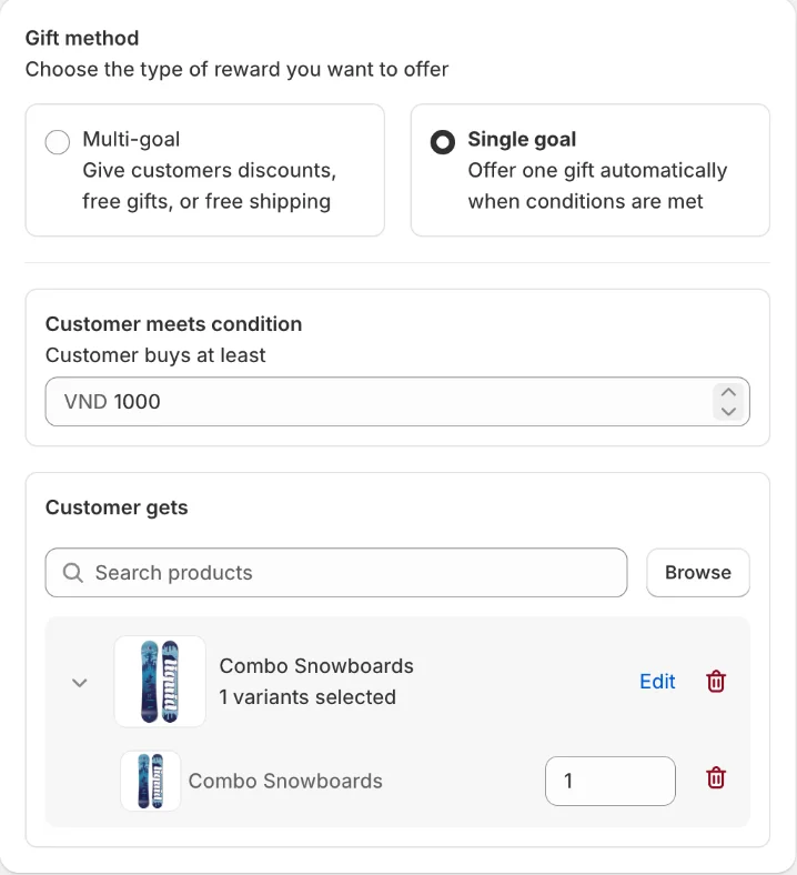 Single goal with Customer meets condition and Customer gets